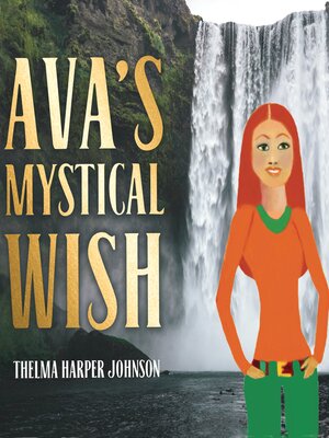 cover image of AVA'S MYSTICAL WISH